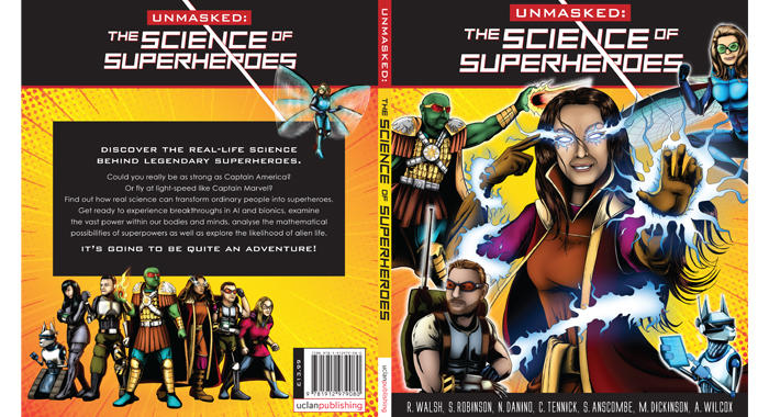 Unmasked: The Science of Superheros